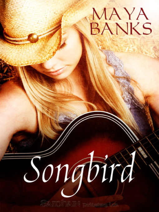 Title details for Songbird by Maya Banks - Available